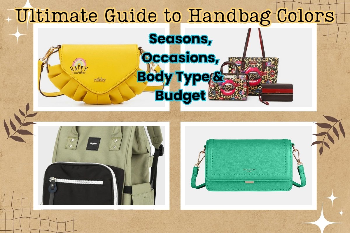 The Ultimate Guide to Handbag Colors for Every Season, Occasion & Body ...